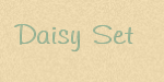 Daisy Set